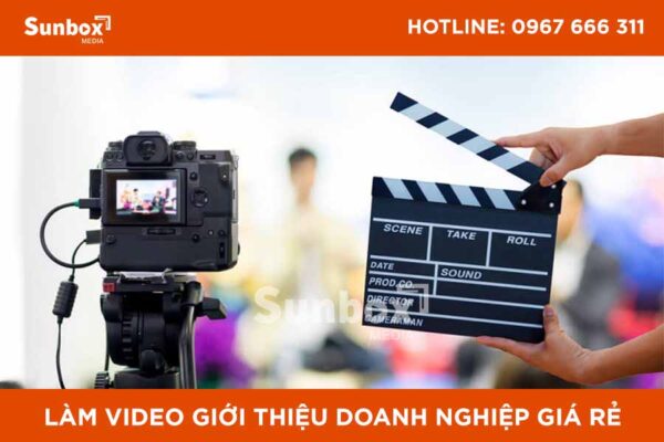 Doanh nghiệp cần thiết có các video giới thiệu