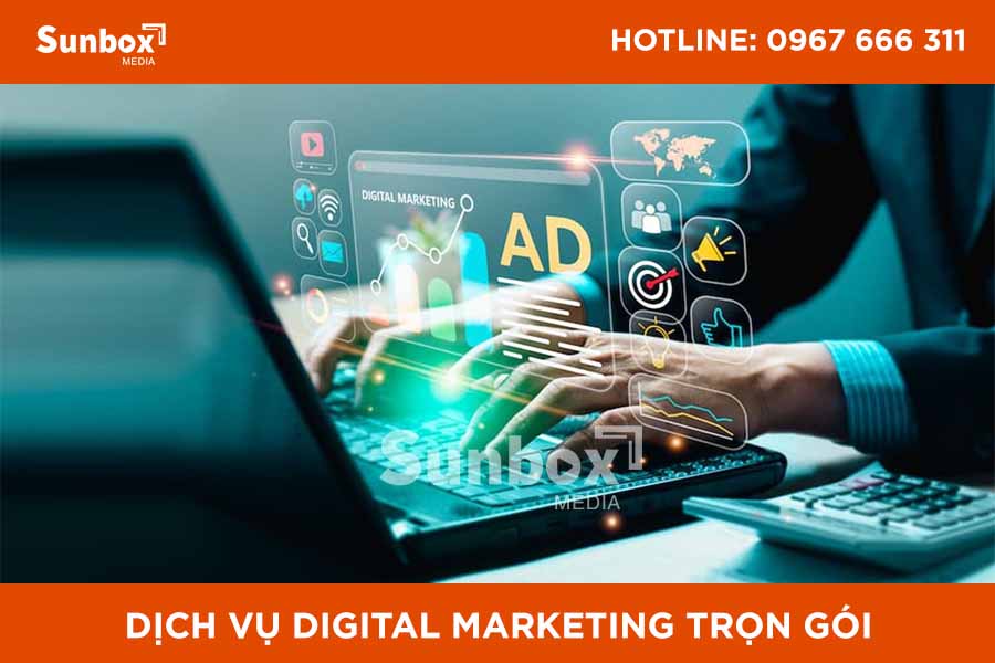 Dịch vụ Digital Marketing trọn gói giá rẻ cho doanh nghiệp 3 dịch vụ digital marketing trọn gói, sunbox media, marketing giá rẻ