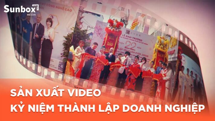 sản xuất video, video kỷ niệm doanh nghiệp, sunbox media