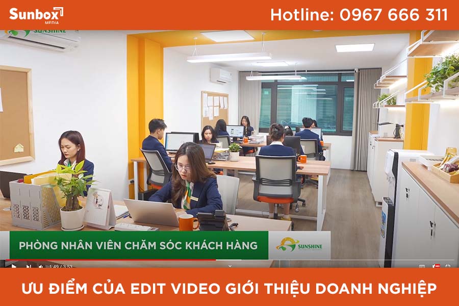 5 ưu điểm của edit video giới thiệu doanh nghiệp từ tư liệu có sẵn 1 edit video giới thiệu doanh nghiệp, edit video, dịch vụ edit video, sản xuất video, sunbox media