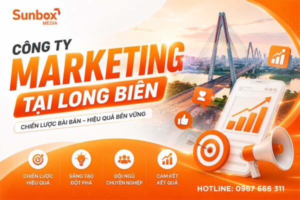 công ty marketing long biên, marketing long biên, dịch vụ marketing, online marketing, sunbox media, công ty long biên